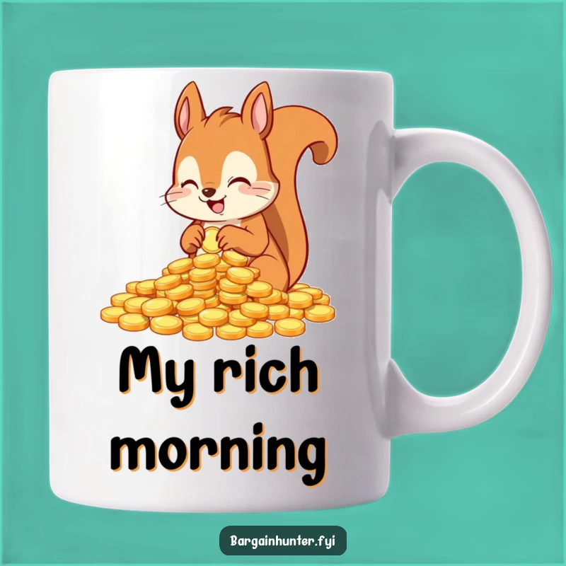 Funny Squirrel Coin Counter Mug - Hilarious Rich Animal Design for Savers