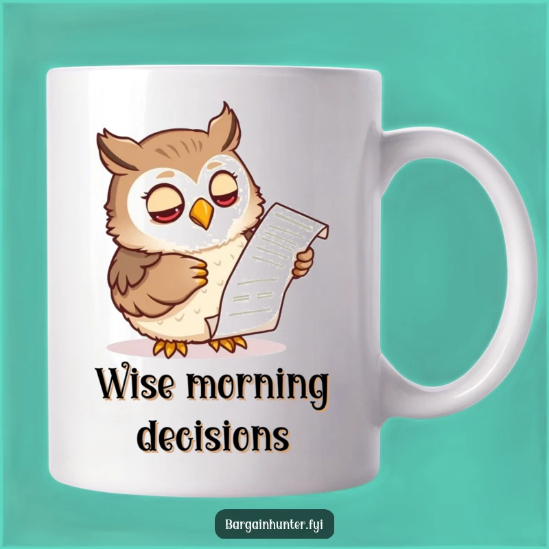 Funny Wise Owl Receipt Mug: Hilarious Financial Wisdom for Coffee Lovers