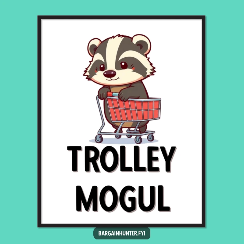 Funny Determined Badger Shopping Trolley Digital Art: Instant Motivational Decor!