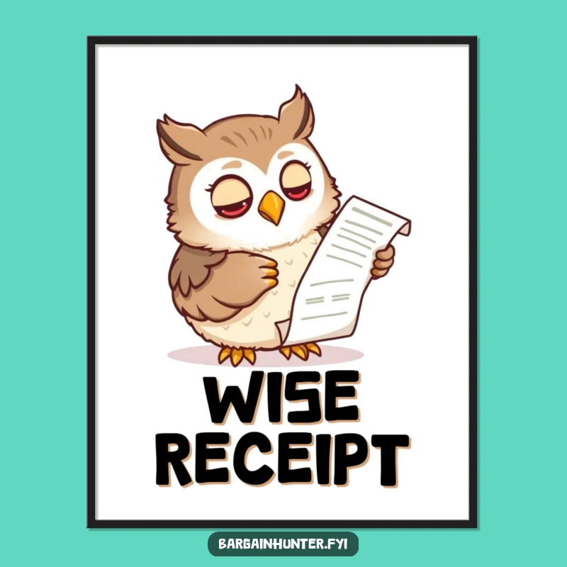Funny Wise Owl Receipt Digital Print: Instant Financial Wisdom for Your Walls