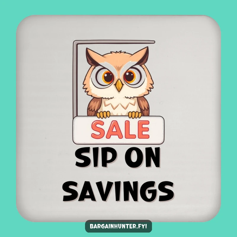 Funny Owl Sale Coaster Set - Humorous Protection for Your Tables