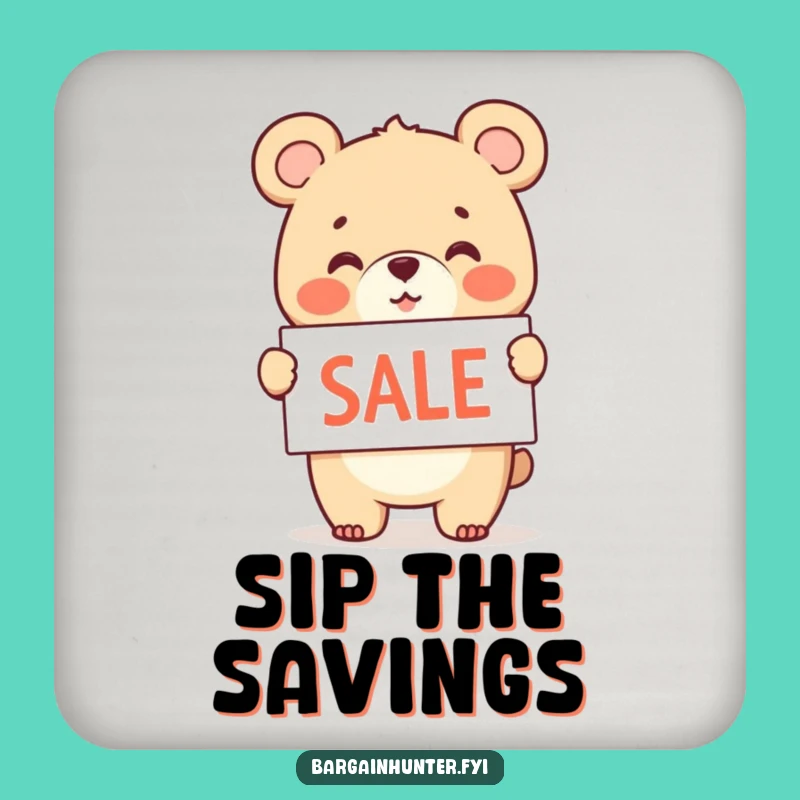 Funny Bear Cub Sale Coaster: Cheerful Waving Sign - Protect Surfaces
