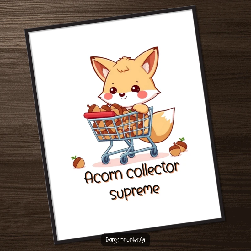Funny happy fox with a shopping cart full of acorns, a charming poster for woodland-themed decor.