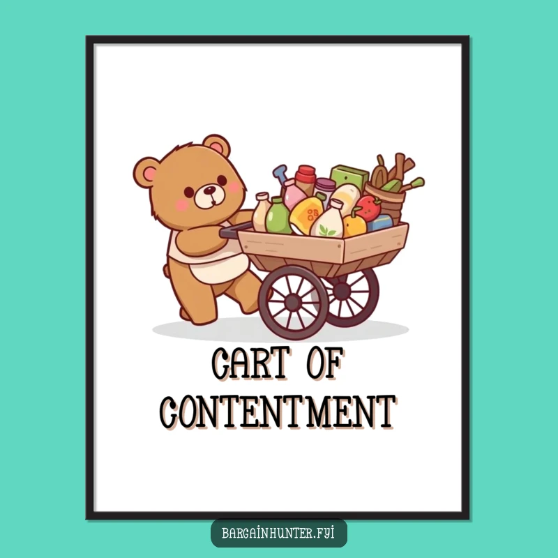 Funny Bear Poster: Overflowing Cart - Whimsical Wall Art Gift