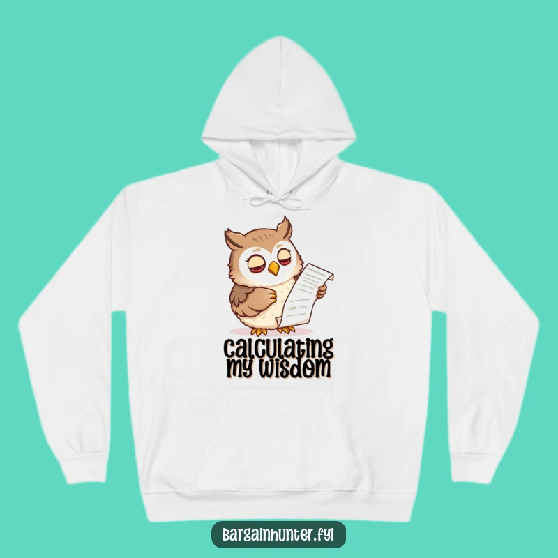 Funny Wise Owl Receipt Hoodie: Stay Cozy with Hilarious Financial Wisdom