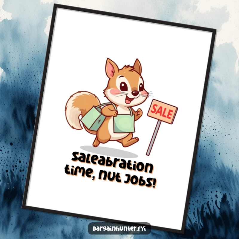 Funny Free Printable Wall Art: Determined squirrel with shopping bag leaps towards a sale sign, full of shopping glee.