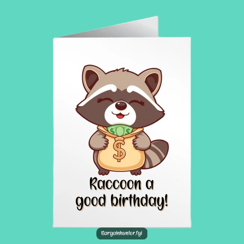 Funny Free Printable Birthday Card: Winking Raccoon Money Bag - Downloadable DIY Gift