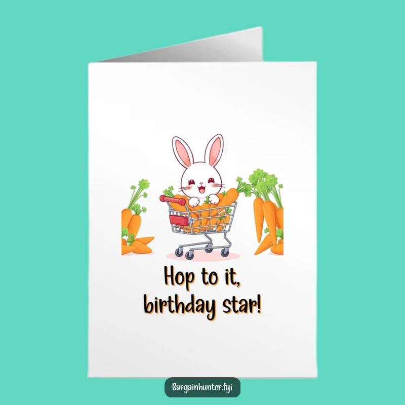 Free Printable Funny Birthday Card: Carrot Hoarding Rabbit - Hilarious Downloadable Gift Idea