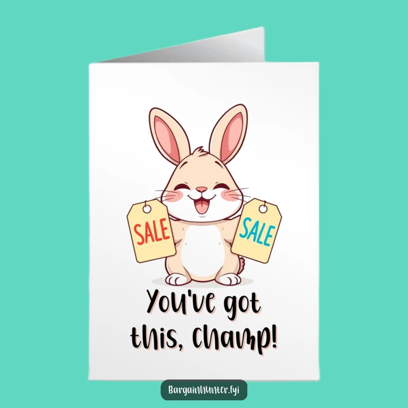 Free Printable Congrats Card: Excited Rabbit Shops Sales, Hilarious Downloadable Gift