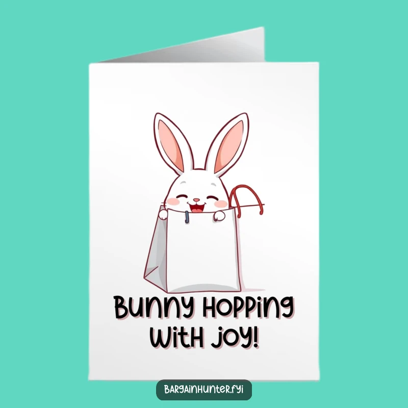 Free Printable Happy Rabbit Card: Funny Shopping Congratulations Downloadable Gift