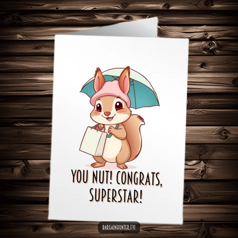 Funny Free Printable Congratulations Card: A happy squirrel sports a shopping bag hat and umbrella, celebrating your amazing success.