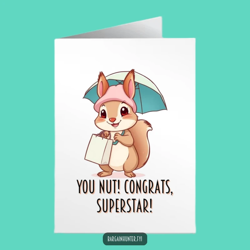 Free Printable Congrats Card: Squirrel Shopper Hat - Funny Downloadable Gift for Any Occasion