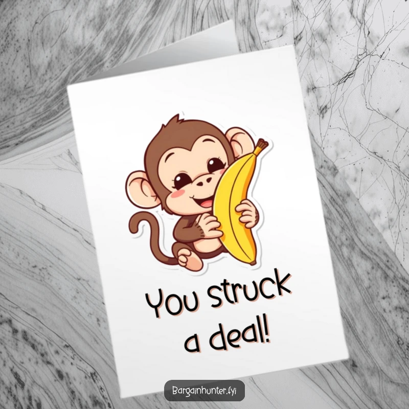 Funny free printable congratulations card, a monkey character trying to barter with a banana, full of mischief.