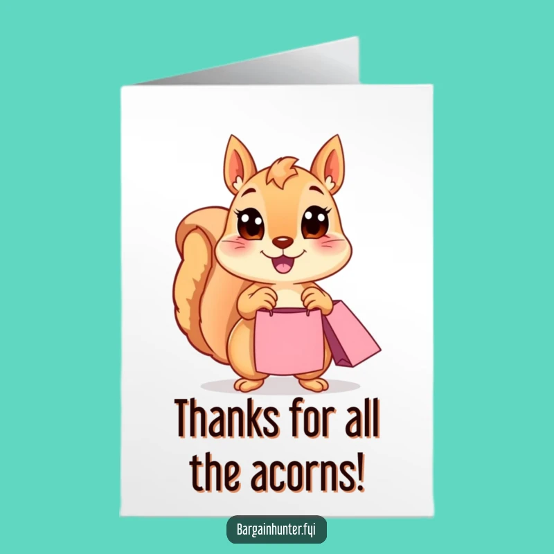 Free Printable Thank You Card: Squirrels Gratitude Shopping Spree Funny Card