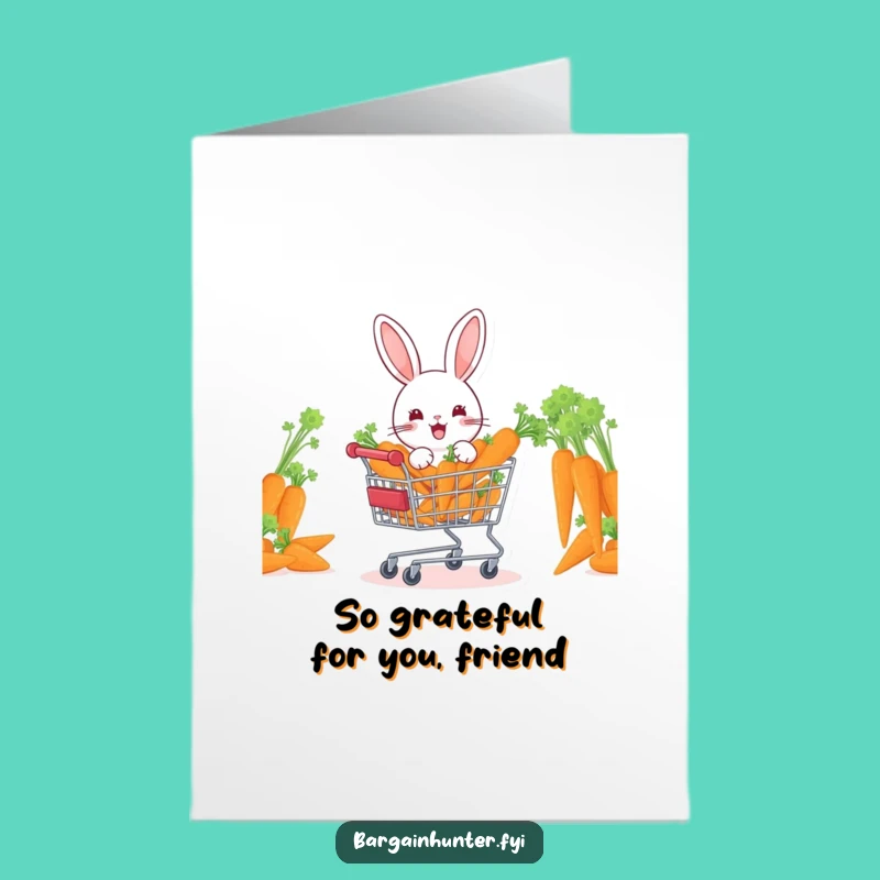 Free Printable Thank You Card: Generous Rabbit - Humorous Downloadable Gift of Thanks