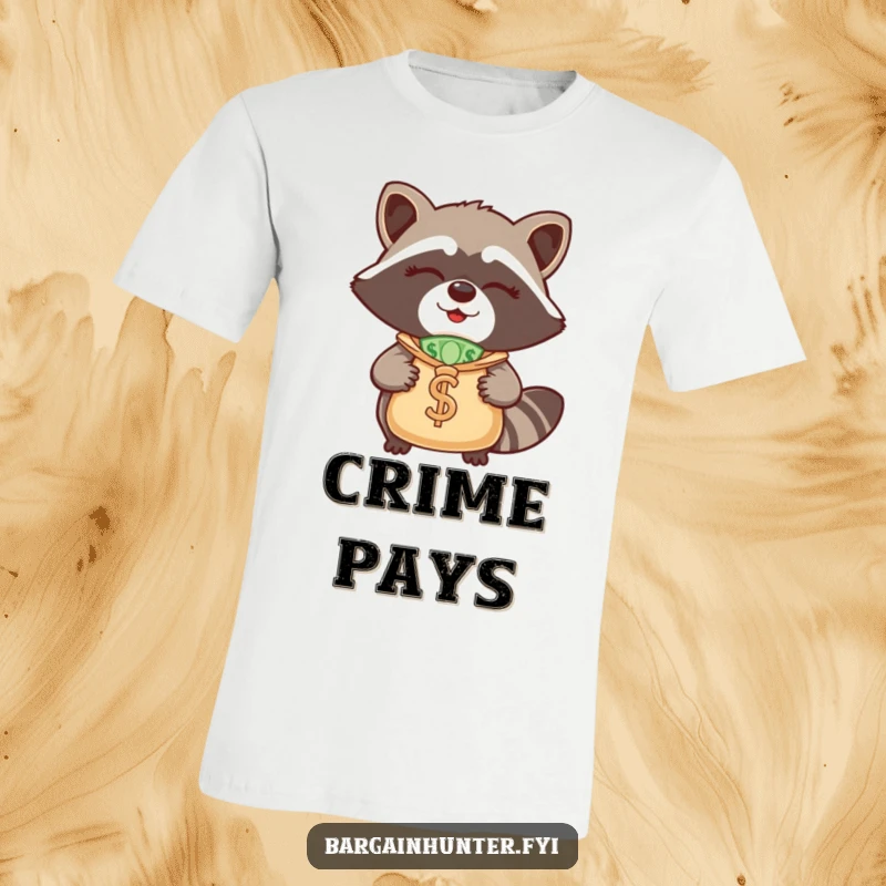 Funny Raccoon T-Shirt: A winking raccoon sporting a money bag, ready to take on the world with a cheeky grin.